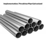 Implementation Pipe Galvanized