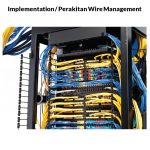 Implementation Wire Management