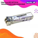 Edge Core SFP Optical Transceiver 1GB/S 300M MMF (ET4201-SX)