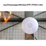 Jasa Pemasangan Wireless PTP / PTM 0.5-1Km