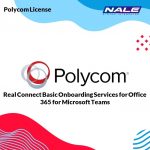 Polycom Real Connect Basic Onboarding Services for Office 365 for Microsoft Teams
