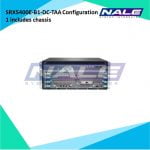 SRX5400E-B1-DC-TAA Configuration 1 includes chassis