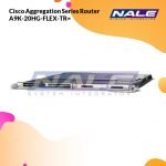 Cisco Aggregation Series Router A9K-20HG-FLEX-TR=