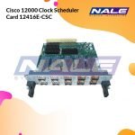 Cisco 12000 Clock Scheduler Card 12416E-CSC