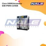 Cisco 10000 Accessory ESR-PWR-COVER
