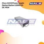 Cisco 12410 Power Supply Option Option 12000/10-DC-PEM (12000/10-DC-PEM)